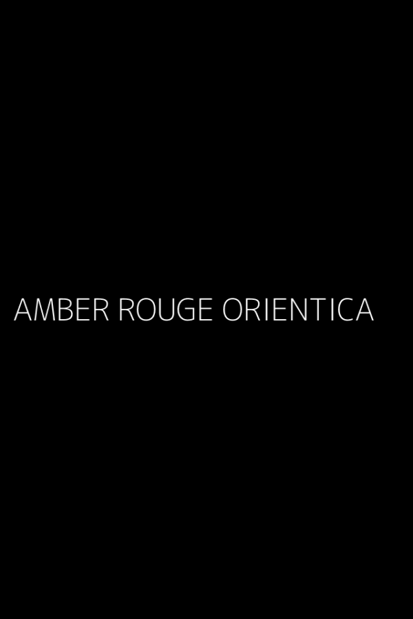 AMBER ROUGE ORIENTICA