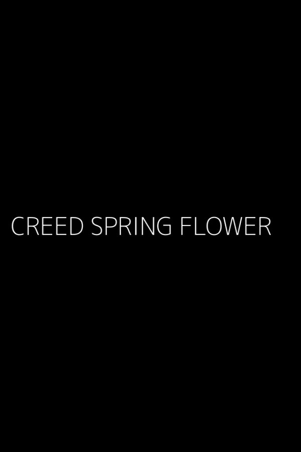 CREED SPRING FLOWER