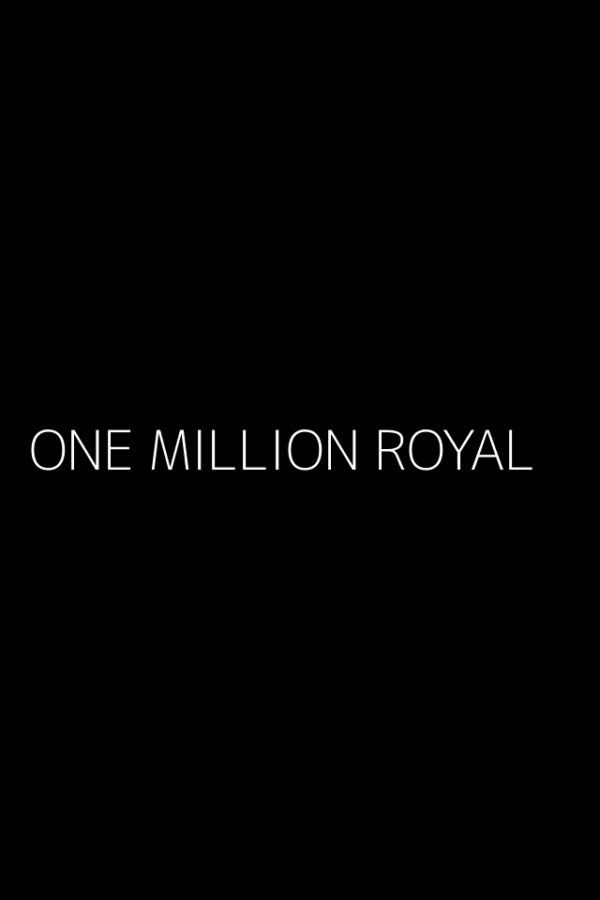 ONE MILLION ROYAL